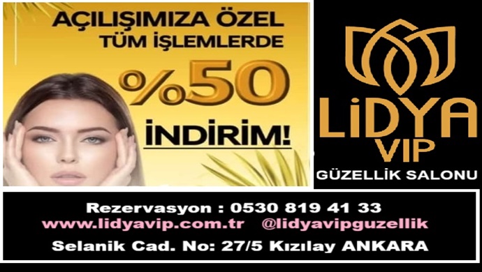 Lidya Vip Güzellik Salonu açıldı