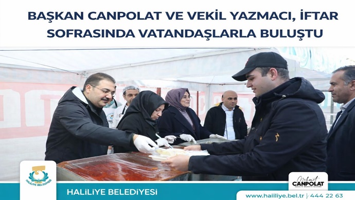 BAŞKAN CANPOLAT VE VEKİL YAZMACI, İFTAR SOFRASINDA VATANDAŞLARLA BULUŞTU